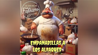 EMPANADILLAS A LOS ALFAQUES [upl. by Ahsema305]