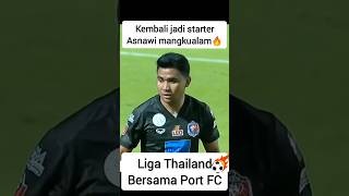 LUAR BIASA AKSI ASNAWI DI LIGA THAILAND football abroad asnawimangkualambahar portfc timnasday [upl. by Goodrow]