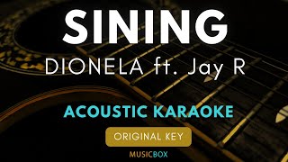 sining  Dionela ft Jay R  Acoustic Karaoke [upl. by Dett]