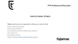 Implementación y Seguridad en AWS para un Servicio Web [upl. by Kina]