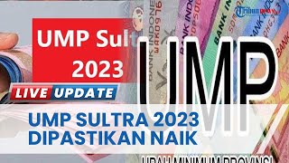 UMP Sulawesi Tenggara 2023 Dipastikan Naik Besarannya akan Ditetapkan pada 28 November 2022 [upl. by Masson]