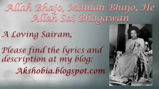 Allah Bhajo Maulah Bhajo He Allah Sai Bhagawan  Bhajan [upl. by Nosreve]