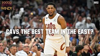 CAVS BEST TEAM IN THE EAST  5 Good Minutes With Windy [upl. by Alleynad]