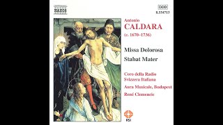 Antonio Caldara 16701736  Missa Dolorosa Stabat Mater René Clemencic [upl. by Idnyc879]