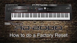 Roland RD2000  How to do a Factory Reset [upl. by Iaht]