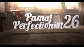 FaZe Pamaj Pamaj Perfectionist  Episode 26 [upl. by Divd239]