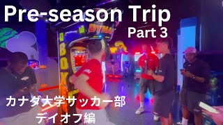 【Vlog】Preseason Trip 3 [upl. by Sivie]