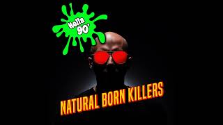 114  Natural Born Killers [upl. by Esetal]