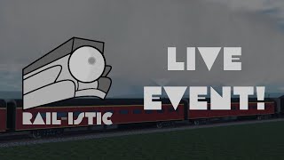 Railistic Live Event [upl. by Digdirb]