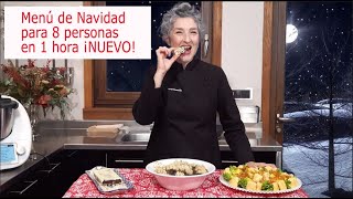 Menú de Navidad para triunfar en sólo 1 hora para 8 personas con Thermomix® ¡NUEVO TM6 TM5 [upl. by Nolie]