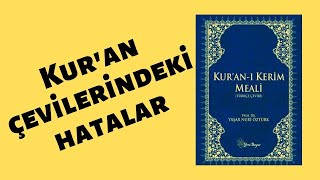 Kuran Çevirilerindeki Hatalar [upl. by Yuht]