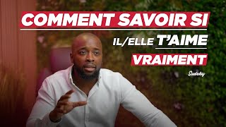 Comment savoir si ilelle taime vraiment [upl. by Chessa]