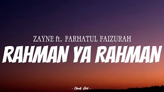 ZAYNE amp FARHATUL FAIZURAH  Rahman Ya Rahman   Video Lirik [upl. by Alphonse]