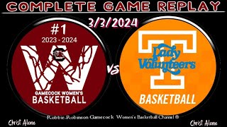 1 South Carolina Gamecocks Womens Basketball vs Tennessee Lady Vols  3324  FULL GAME REPLAY [upl. by Tiffany]