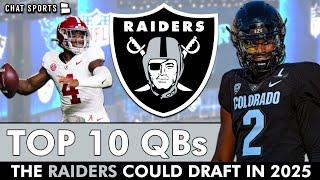 Raiders Drafting A QB In 2025 Top 10 College Football QBs To Watch This Year Ft Shedeur Sanders [upl. by Wescott]