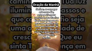 Oração da Manhã 04 de novembro fé deus benção shorts oraçãodamanhã mensagem gratidaosenhor [upl. by Aeneus]