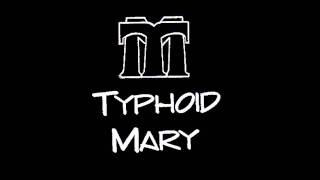 TYPHOID MARY  THE POWER OF VOODOO [upl. by Litman]