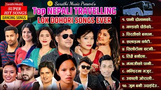 Top Nepali Lok Dohori Song 20812024 💖 Travelling Lok Dohori Song 💖 Dancing Lok Dohori Song 2081💖 [upl. by Lienaj]