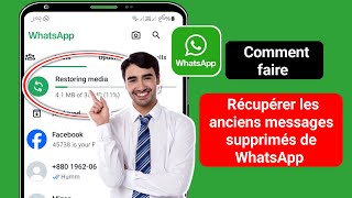 Comment récupérer les anciens messages supprimés de WhatsApp 2024  Restaurer le chat WhatsApp [upl. by Yromem]