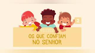 Lição 2  Felizes os que Confiam no Senhor  EBD Infantil [upl. by Lerrehs]