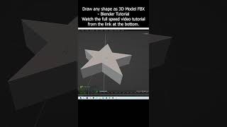 Draw any shape as 3D Model FBX  Blender Tutorial blender shape 3dmodeling tutorial fbx [upl. by Ripp]