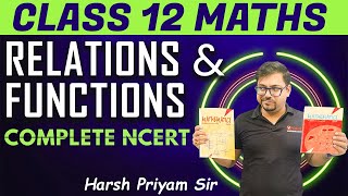 Relations and Functions  Class 12 Maths  Complete NCERT  Harsh Priyam sir  Vedantu Math [upl. by Egdirdle740]