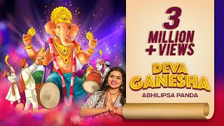 Deva Ganesha  Abhilipsa Panda New Ganpati Song  Rohan Puntambekar  Ganesh Chaturthi Special 2024 [upl. by Urbano]