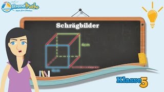 Schrägbilder zeichnen und verstehen  Klasse 5 ★ Wissen [upl. by Dagney355]