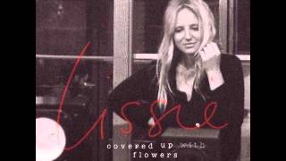 Lissie  Nothing Else Matters [upl. by Asillem]