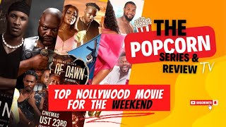 Top Nollywood Movies For The Weekend [upl. by Biegel]