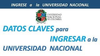 👍🇨🇴 CÓMO PASAR a la UNIVERSIDAD NACIONAL de COLOMBIA  DATOS CLAVES 👍🇨🇴 [upl. by Oiram]