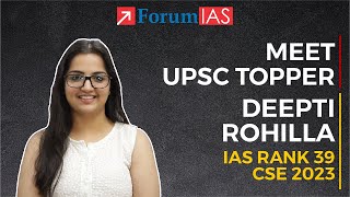 IAS Topper Deepti Rohilla  IAS Rank 39  UPSC CSE Topper 2023  ForumIAS [upl. by Ward]