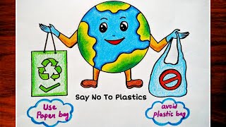 Say No To Plastic DrawingStop Plastic Bags Pollution Poster MakingPlastic Mukt Bharat Drawing [upl. by Nilyarg]