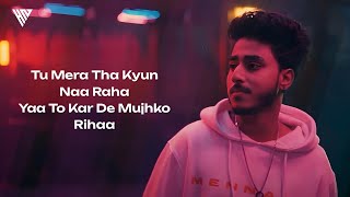 Laykin  Ali Raza amp Shrj Lyrics  Tu Mera Tha Kyu Na Raha  Tu Meri Yaadein Leja  New Song 2024 [upl. by Talie]