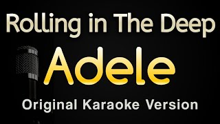 Rolling in The Deep  Adele Karaoke Songs With Lyrics  Original Key [upl. by Ynot]