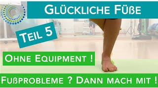 Glückliche Füße 5  fußschmerz polyneuropathie fersensporn plantarfasziitis halluxvalgus adé [upl. by Esiuqram]