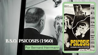 Banda Sonora Original  Psicosis  1960  por Bernard Herrmann [upl. by Ivie]