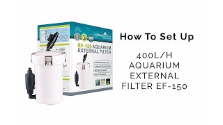 All Pond Solutions EF150 Aquarium External Filter Set Up Guide [upl. by Eesdnil]