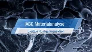 IABG  Materialanalyse  Digitale Röntgenprüfung [upl. by Aholah]