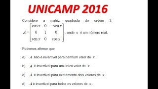 UNICAMP 2016  Considere a matriz quadrada de ordem 3 [upl. by Yelena]