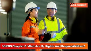 WHMIS Chapter 5 What Are My Rights And Responsibilities [upl. by Hahseram]