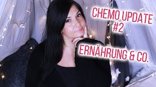 Brustkrebs Chemo Update 2  Ernährung amp Co [upl. by Aihseken]