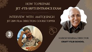 FTII 2019 Batch Topper quotDirection amp Screenplay Writing Course quotAmitoj Singhquot On Orientation Prog [upl. by Nylessoj]