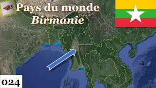 Pays du monde  024  Birmanie Myanmar [upl. by Debby454]