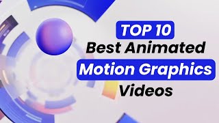 Top 10 Animated Motion Graphics Videos made in After Effects [upl. by Nyre]