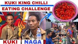 The First KUKI King Chilli eating challenge🔥Behind the Scene👹Tahchapa Hovang ana sa mong2 uve💀😂😂🫡 [upl. by Aremus]