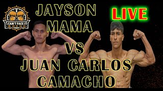 JAYSON MAMA VS JUAN CARLOS CAMACHO LIVE [upl. by Towny314]