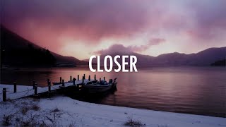 Closer  Bethel  Amanda Cook  Lyrics [upl. by Htnnek]