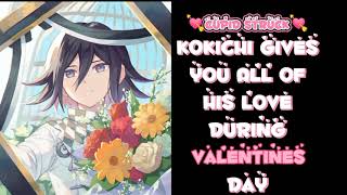 ASMR Kokichi Gives You All Of His Love During Valentines Day ¦ Kokichi x Listener M4A [upl. by Watson]