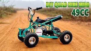 Build a Mini Quad Bike at home  Using 2Stroke 49cc Engine  Tutorial [upl. by Gerardo]